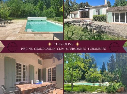 Chez Olive - Piscine, grand jardin, CLIM, 4 chambres, 3 SDB, 8 personnes